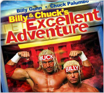Billy and Chuck's Excellent Adventure
