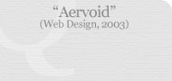 Aervoid e-Commerce (Web Design, 2003)
