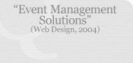 Event Management Solutions (Web Design, 2004)