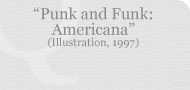 Punk and Funk: Americana (Ink Illustration, 1997)