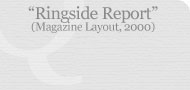 Ringside Report (Magazine Layout, 2000)